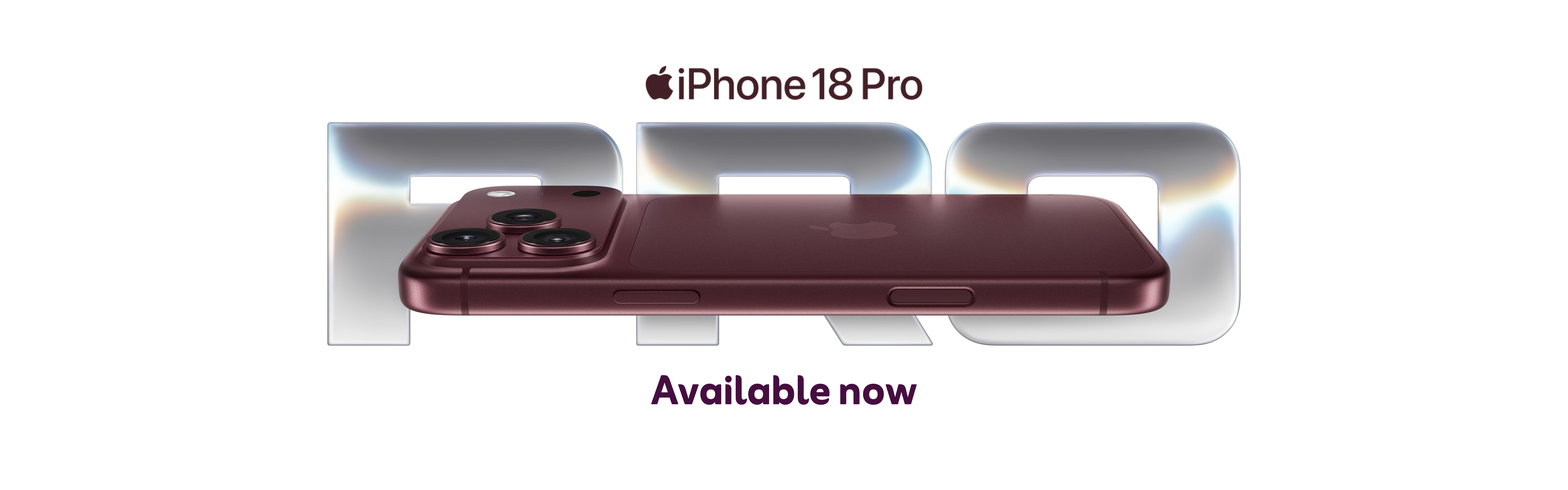 18092026 iPhone 18 Pro Available now EN